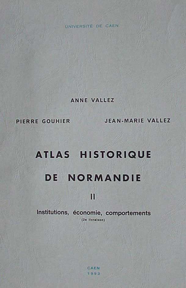 Atlas Historique de Normandie II