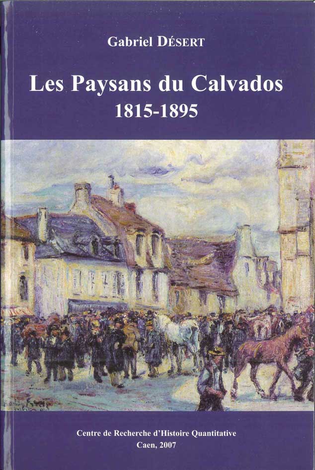 Les paysans du Calvados 1815-1895