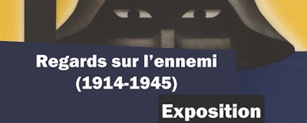 You are currently viewing Exposition “Regards sur l’ennemi”du 3 au 24 février 2023